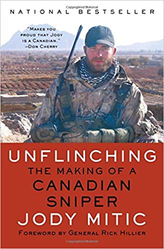 Unflinching: The Making of a Canadian Sniper - Agricola Street Books
