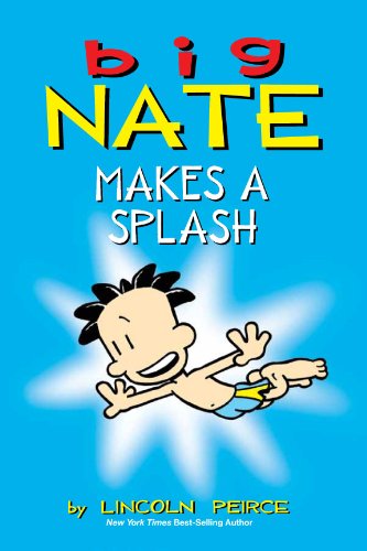 Big Nate Makes a Splash - Agricola Street Books