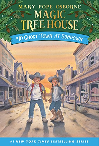Magic Treehouse # 10: Ghost Town at Sundown - Agricola Street Books