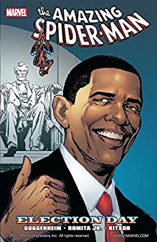 The Amazing Spider-Man: Election Day - Agricola Street Books