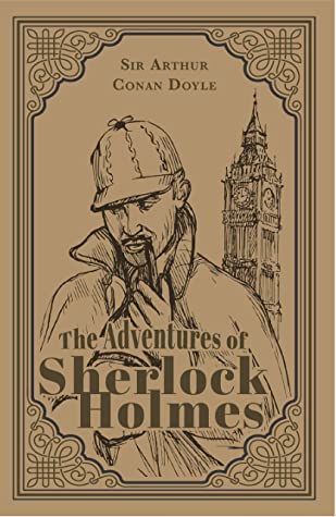 The Adventures of Sherlock Holmes - Agricola Street Books