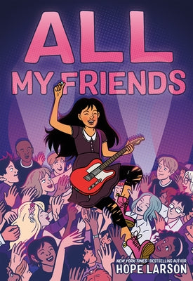 All My Friends (Eagle Rock #3) - Agricola Street Books