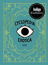 Cyclopedia Exotica - Agricola Street Books