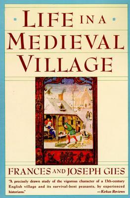 Life in a Medieval Village - Agricola Street Books