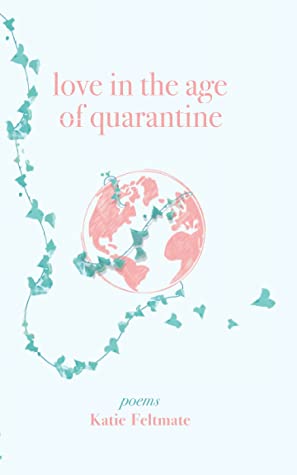 Love in the Age of Quarantine - Agricola Street Books