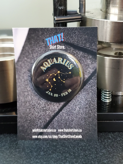 That Shirt Store & More - Aquarius Button Astrology Constellation Horoscope Birthday - Agricola Street Books