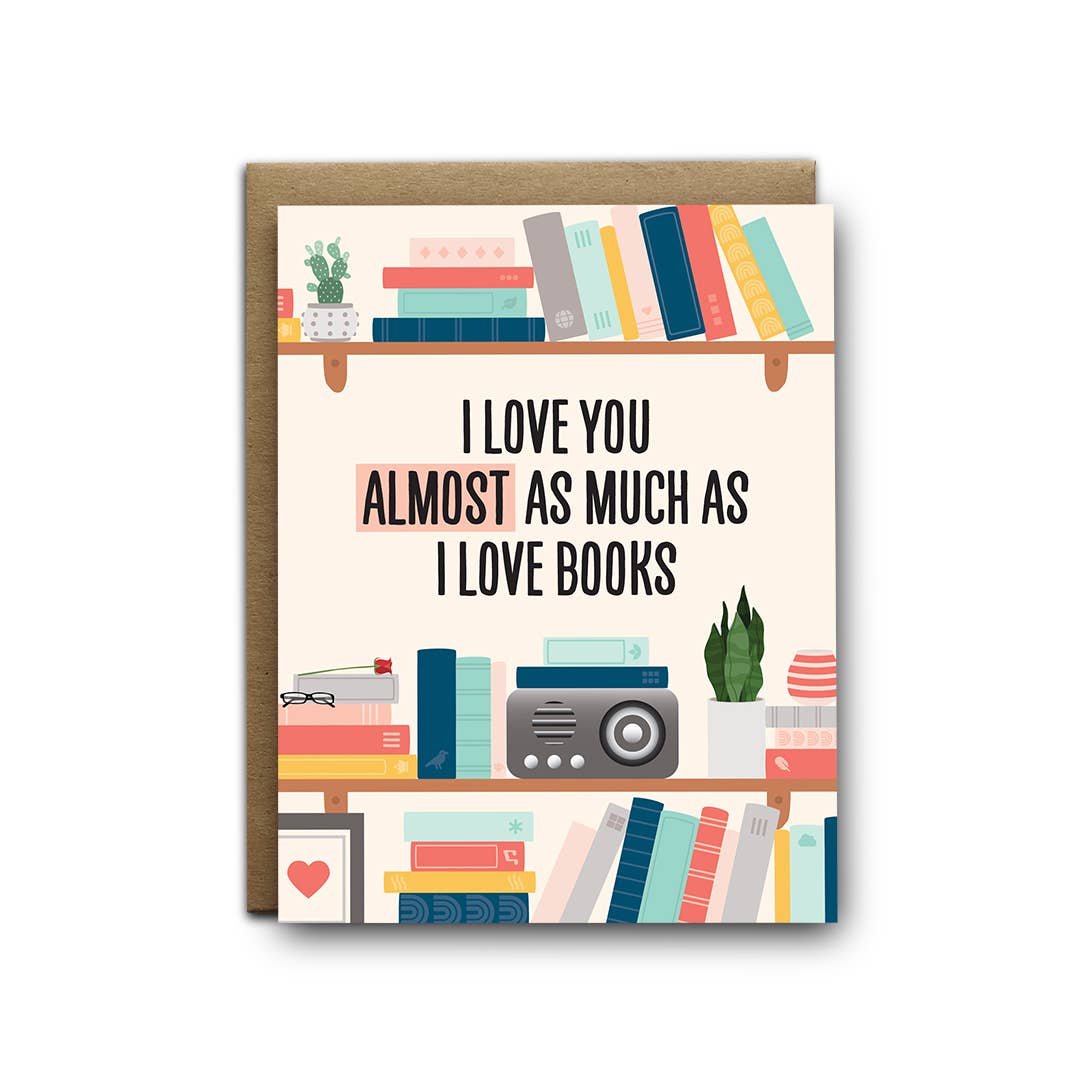 I'll Know It When I See It - Almost as much as books love greeting card - Agricola Street Books