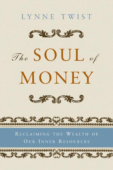 Soul of Money - Agricola Street Books