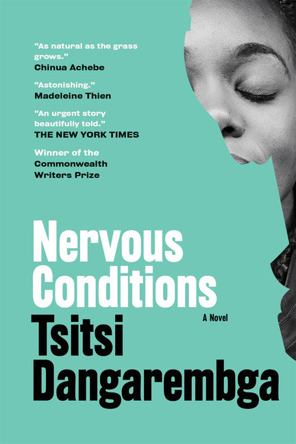 Nervous Conditions (Nervous Conditions #1) - Agricola Street Books