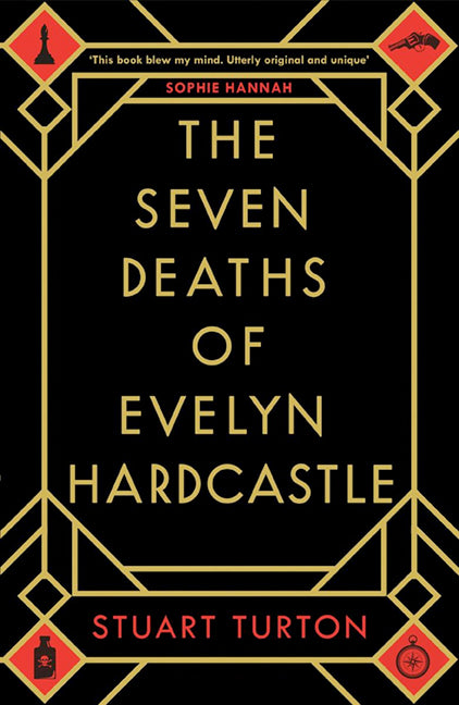The Seven Deaths of Evelyn Hardcastle - Agricola Street Books