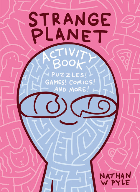 Strange Planet Activity Book - Agricola Street Books