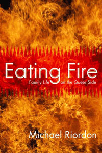 Eating Fire - Agricola Street Books