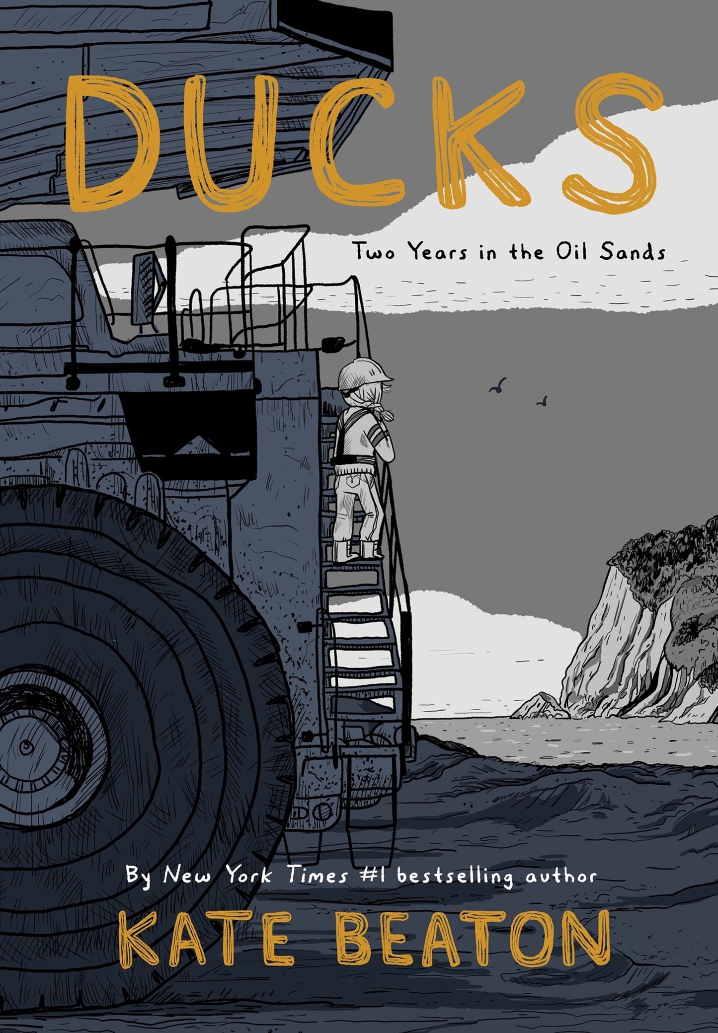 Ducks: Two Years in the Oil Sands - Agricola Street Books