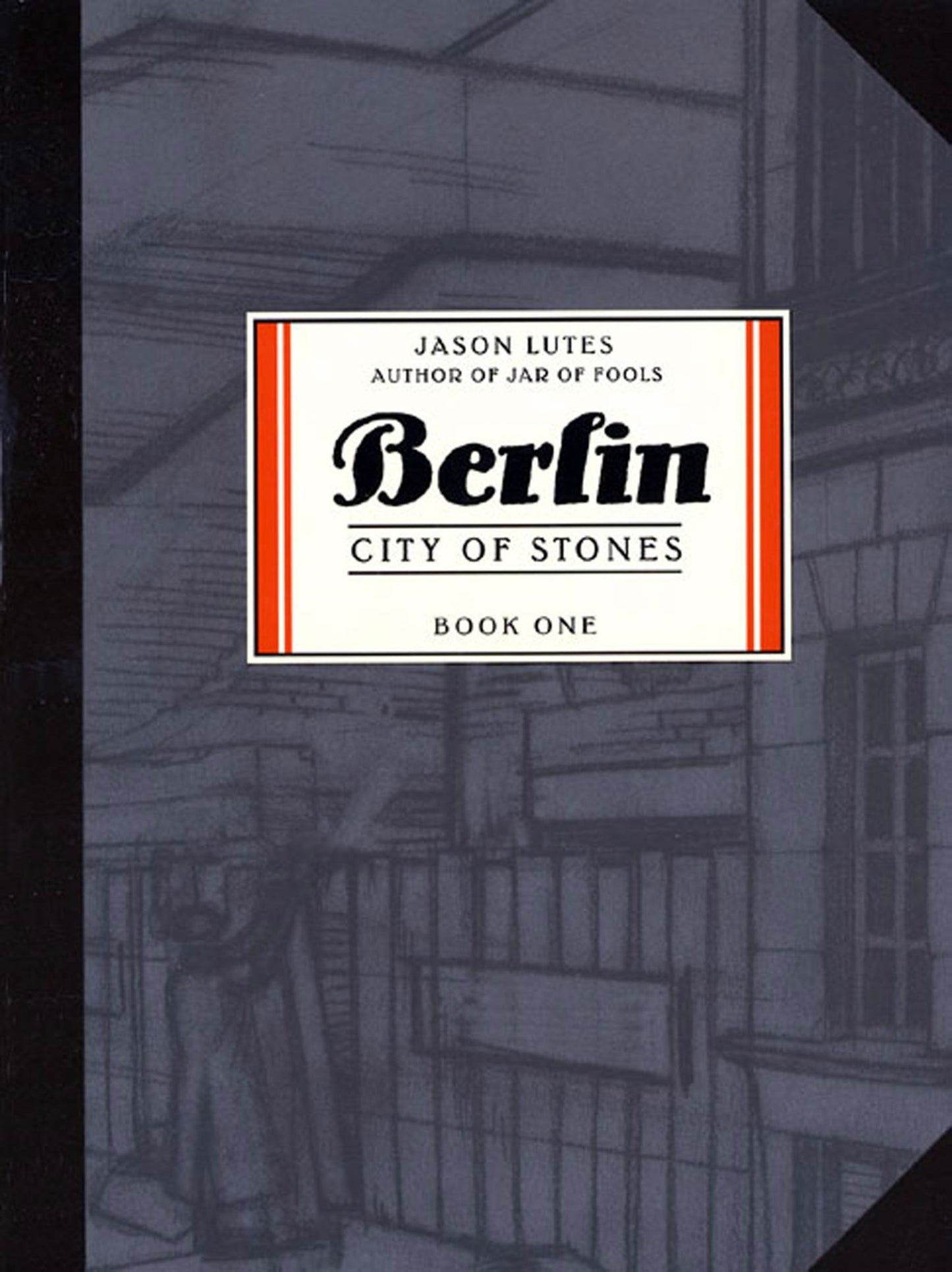 Berlin, Book One: City of Stones - Agricola Street Books