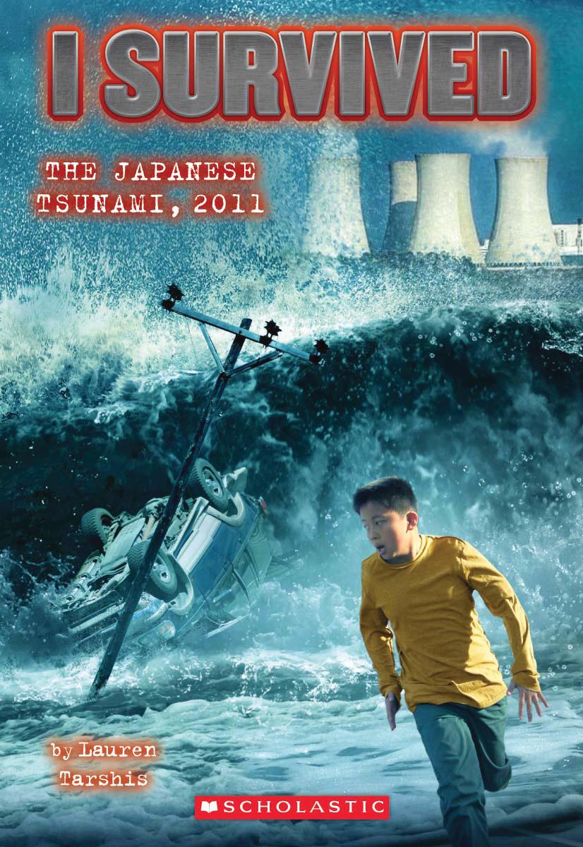 I Survived the Japanese Tsunami, 2011 (I Survived #8) - Agricola Street Books