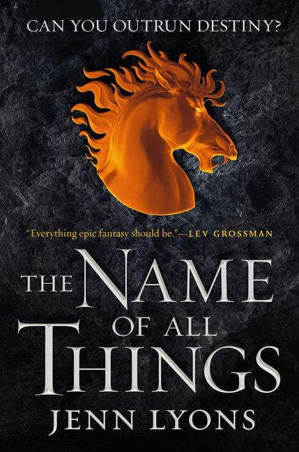 The Name of All Things (A Chorus of Dragons #2) - Agricola Street Books
