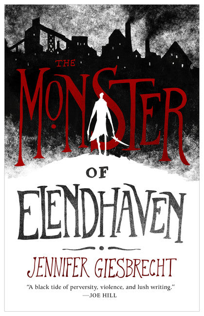 The Monster of Elendhaven - Agricola Street Books