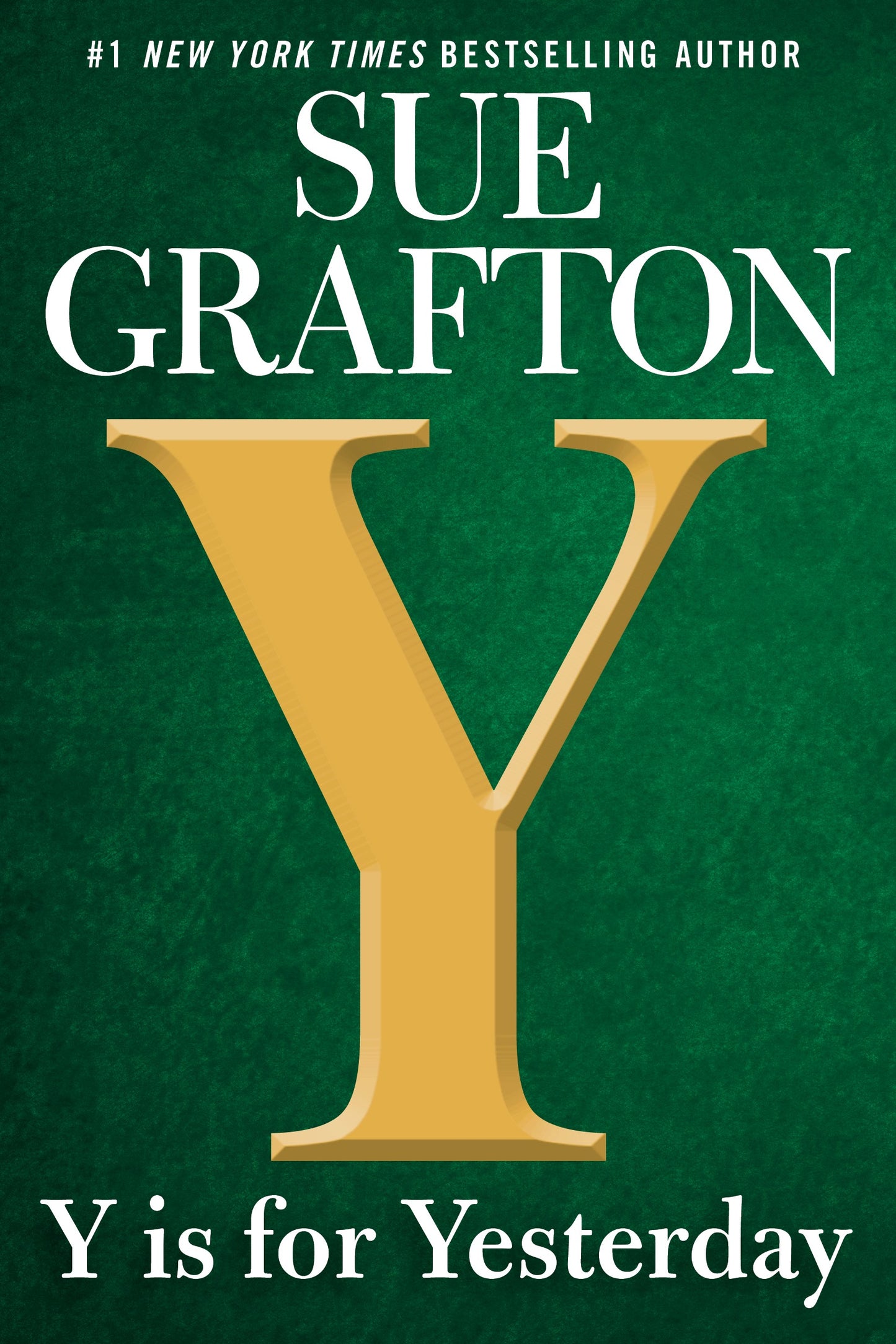 Y is for Yesterday (Kinsey Millhone #25) - Agricola Street Books