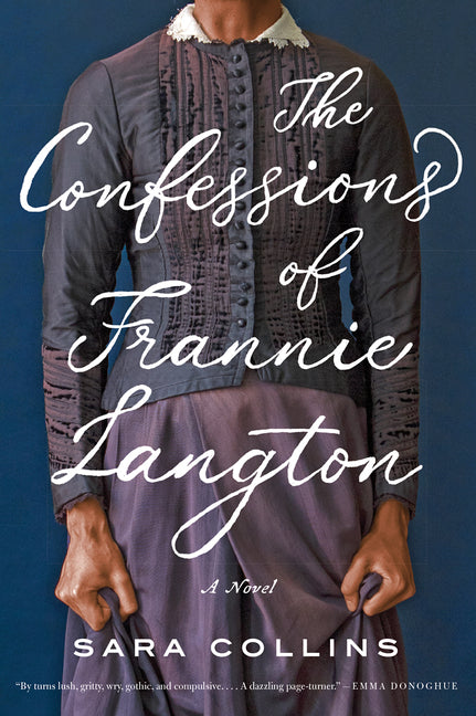 The Confessions of Frannie Langton - Agricola Street Books