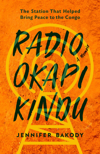Radio Okapi Kindu - Agricola Street Books