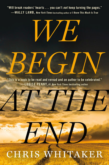 We Begin at the End - Agricola Street Books