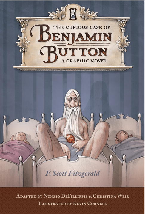 The Curious Case of Benjamin Button: A Graphic Novel - Agricola Street Books