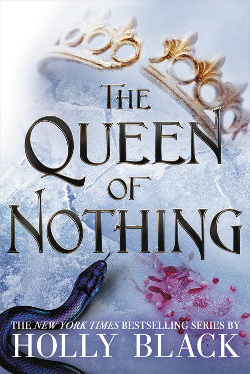 The Queen of Nothing (The Folk of the Air #3) - Agricola Street Books