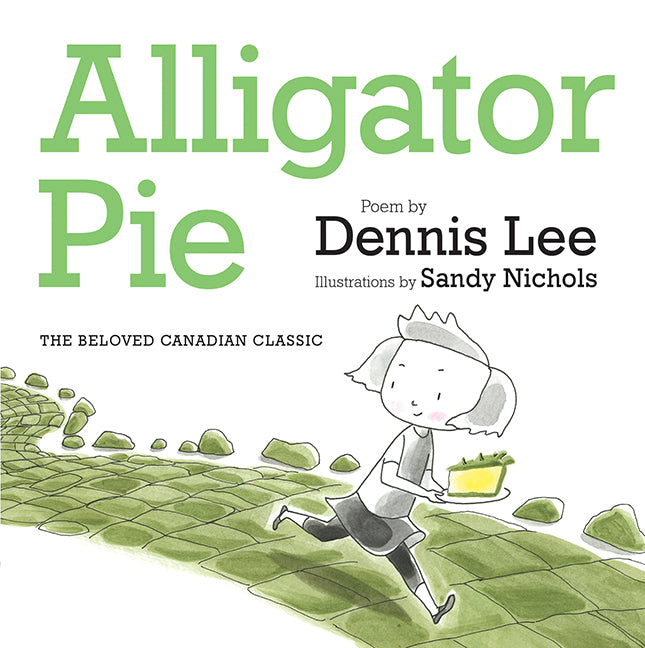 Alligator Pie - Agricola Street Books