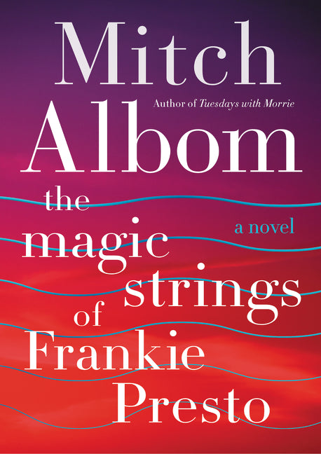 The Magic Strings of Frankie Presto - Agricola Street Books