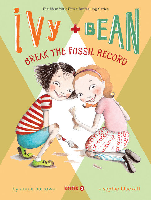 Ivy + Bean Break the Fossil Record (#3) - Agricola Street Books