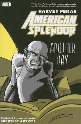 American Splendor: Another Day - VOL 01 - Agricola Street Books