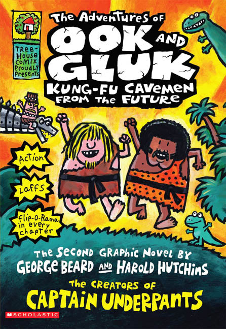 The Adventures of Ook and Gluk, Kung-Fu Cavemen from the Future - Agricola Street Books