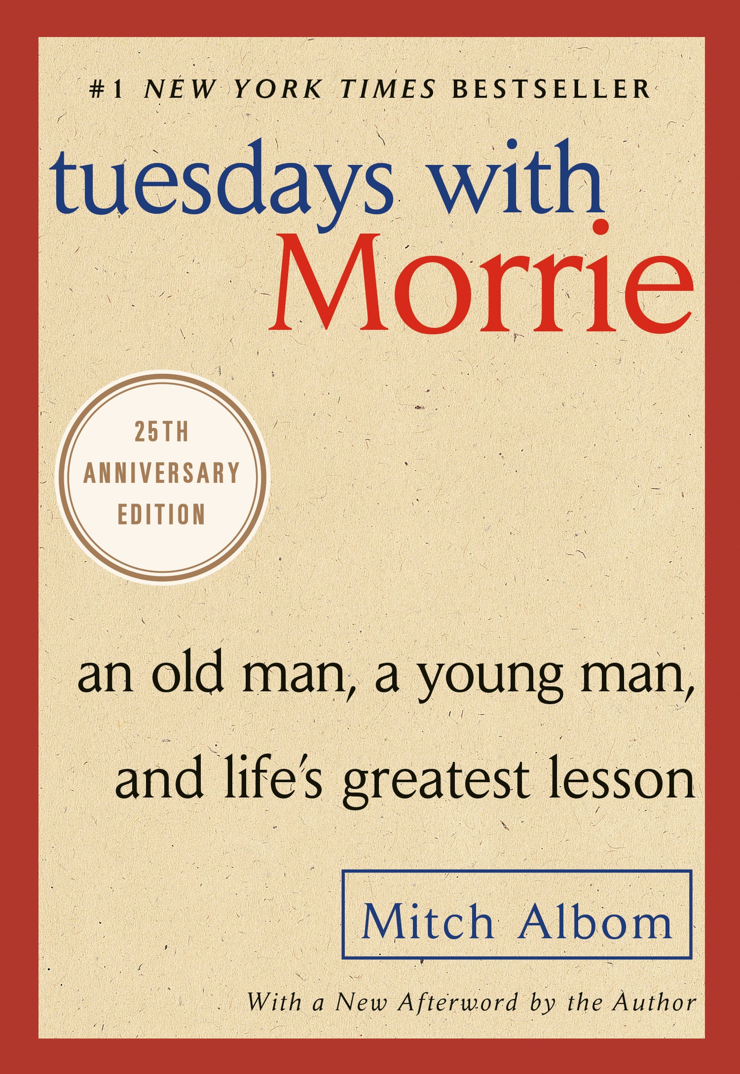 Tuesdays with Morrie - Agricola Street Books