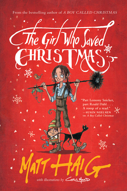 The Girl Who Saved Christmas - Agricola Street Books