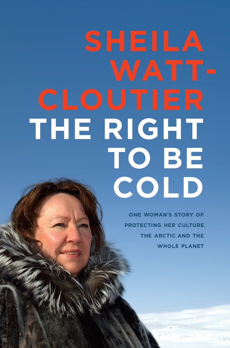 The Right to Be Cold - Agricola Street Books