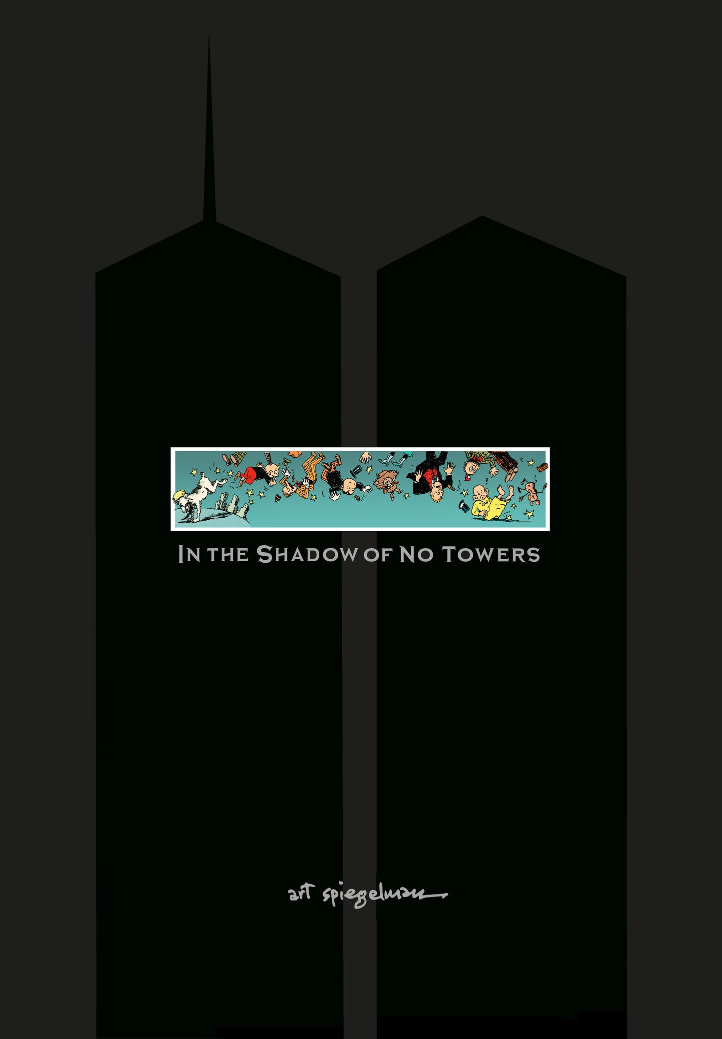 In the Shadow of No Towers - Agricola Street Books