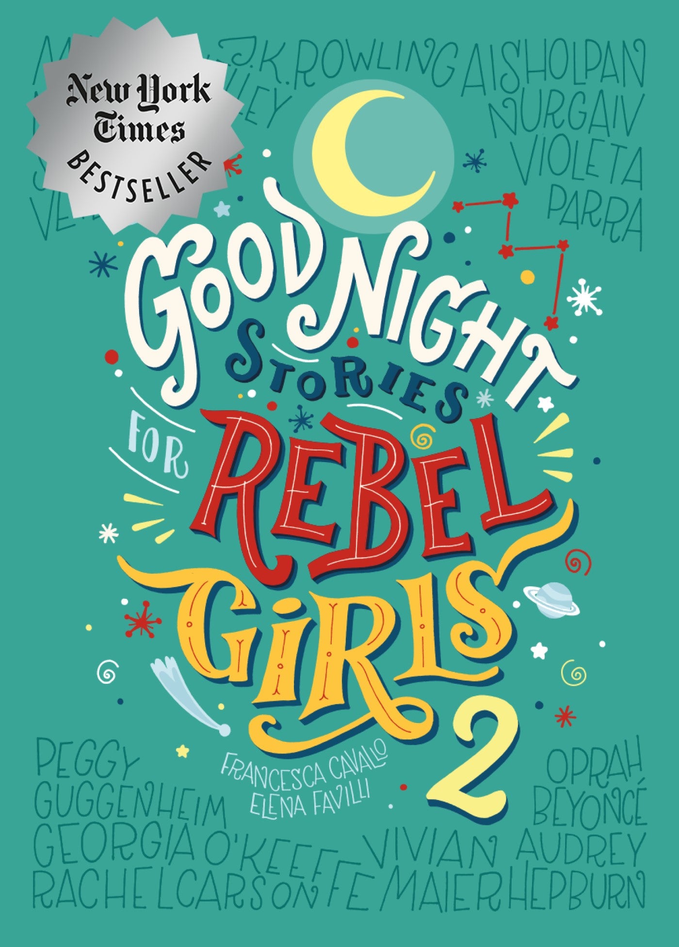 Good Night Stories for Rebel Girls #2 - Agricola Street Books
