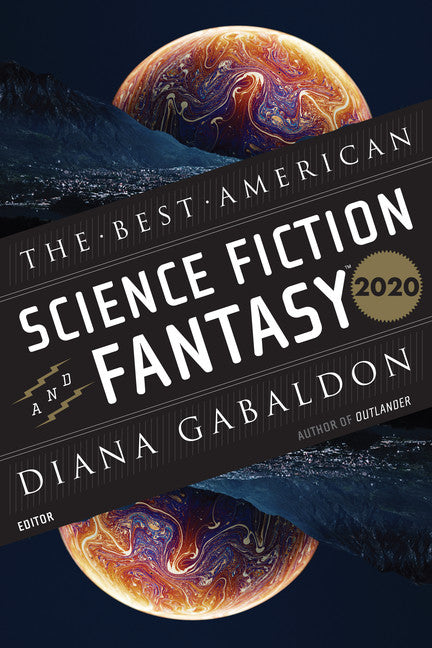 The Best American Science Fiction And Fantasy 2020 - Agricola Street Books