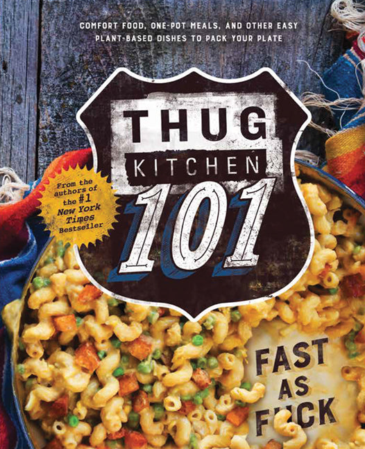 Thug Kitchen 101 - Agricola Street Books