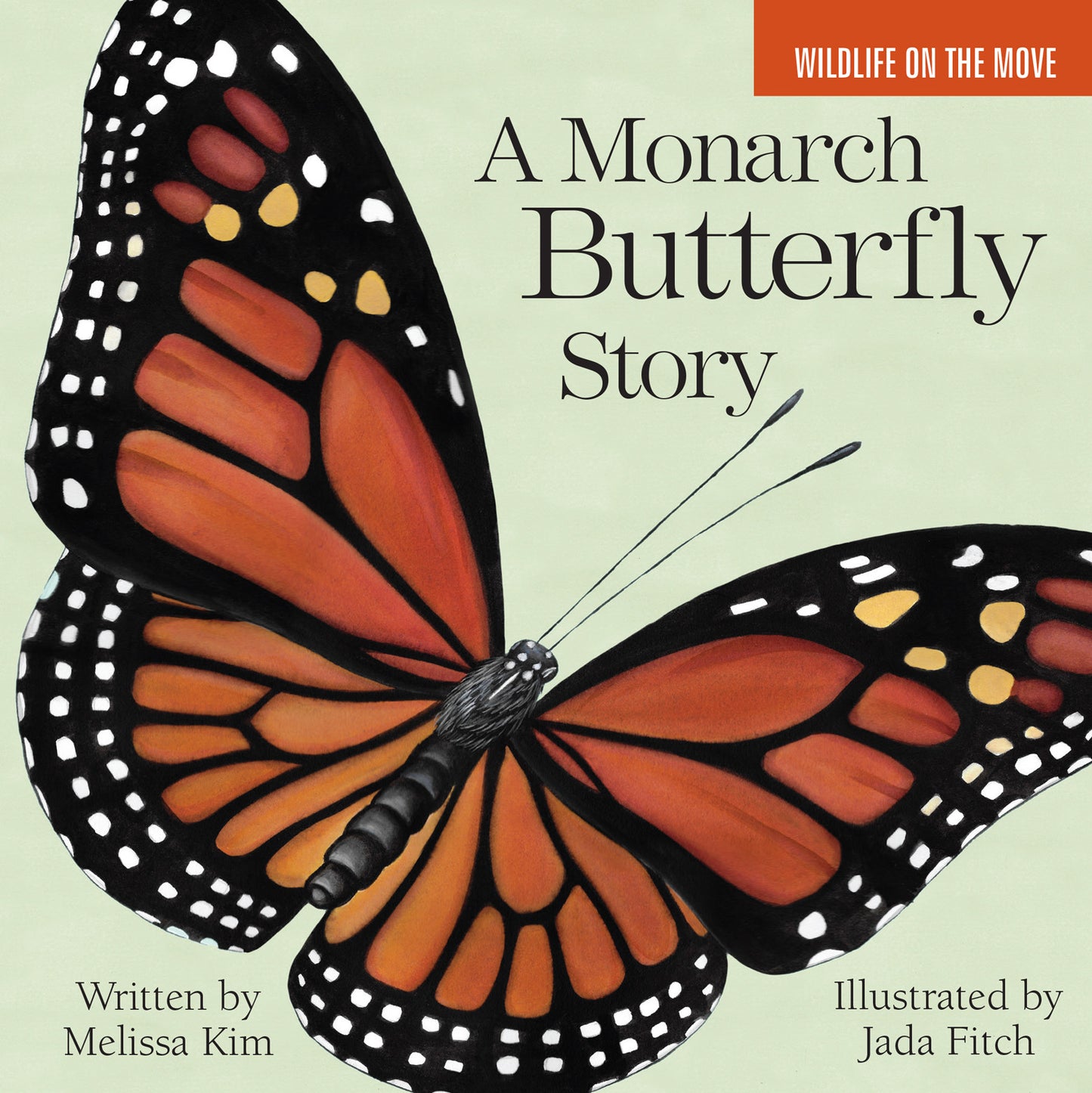 A Monarch Butterfly Story - Agricola Street Books
