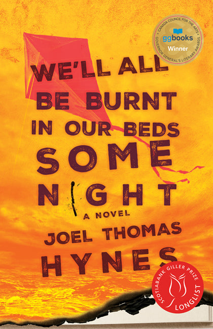 We'll All Be Burnt in Our Beds Some Night - Agricola Street Books