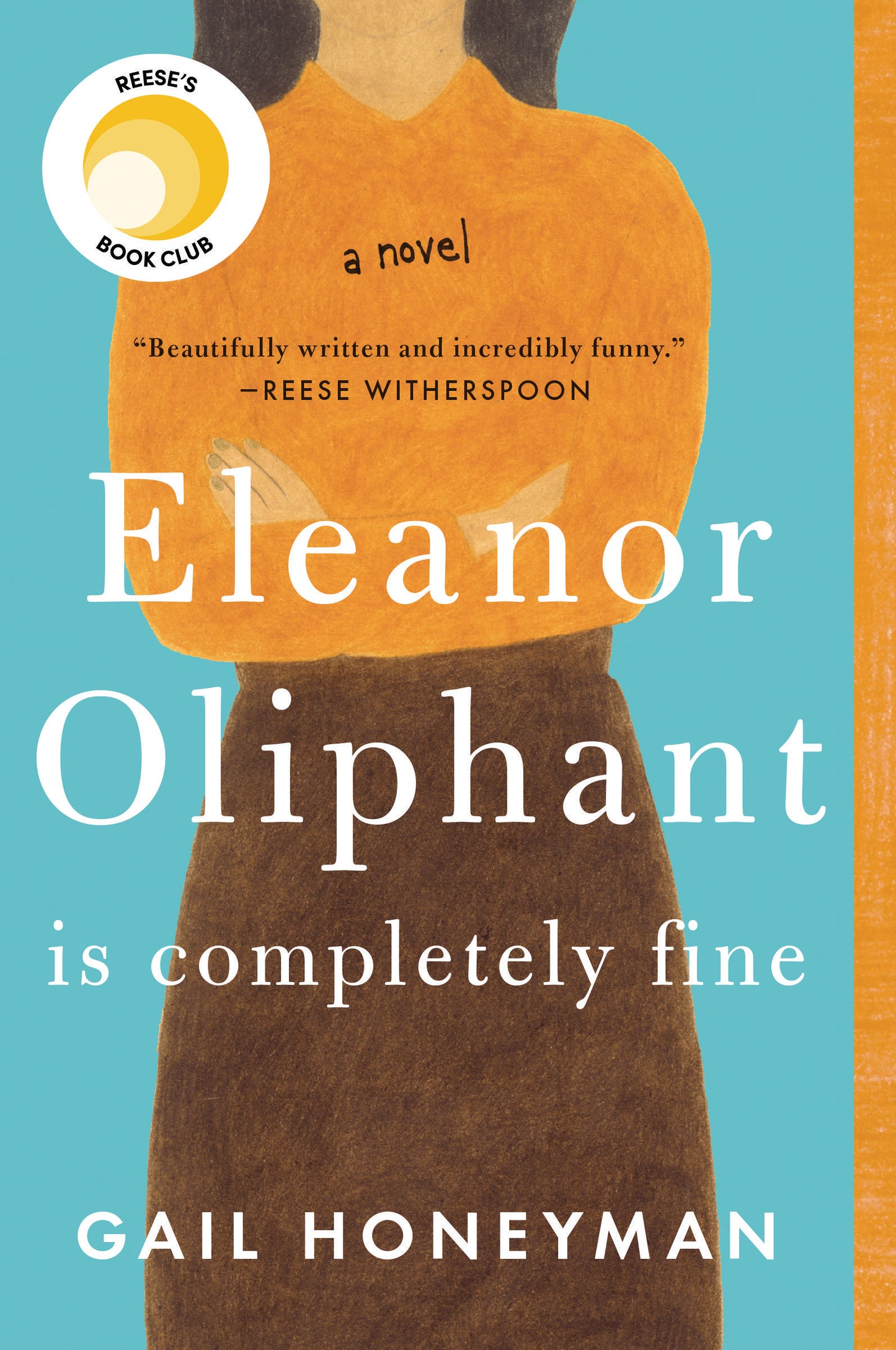 Eleanor Oliphant is Completely Fine - Agricola Street Books