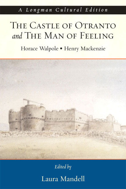 Castle of Otranto and the Man of Feeling - Agricola Street Books