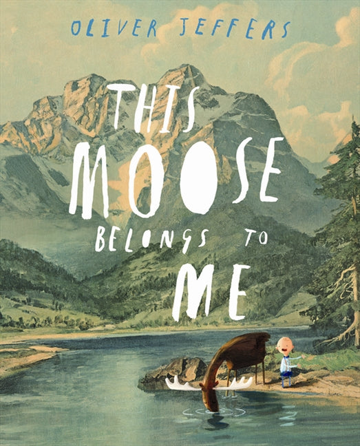 This Moose Belongs to Me - Agricola Street Books