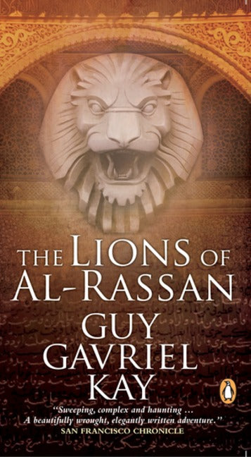 The Lions of Al-Rassan - Agricola Street Books