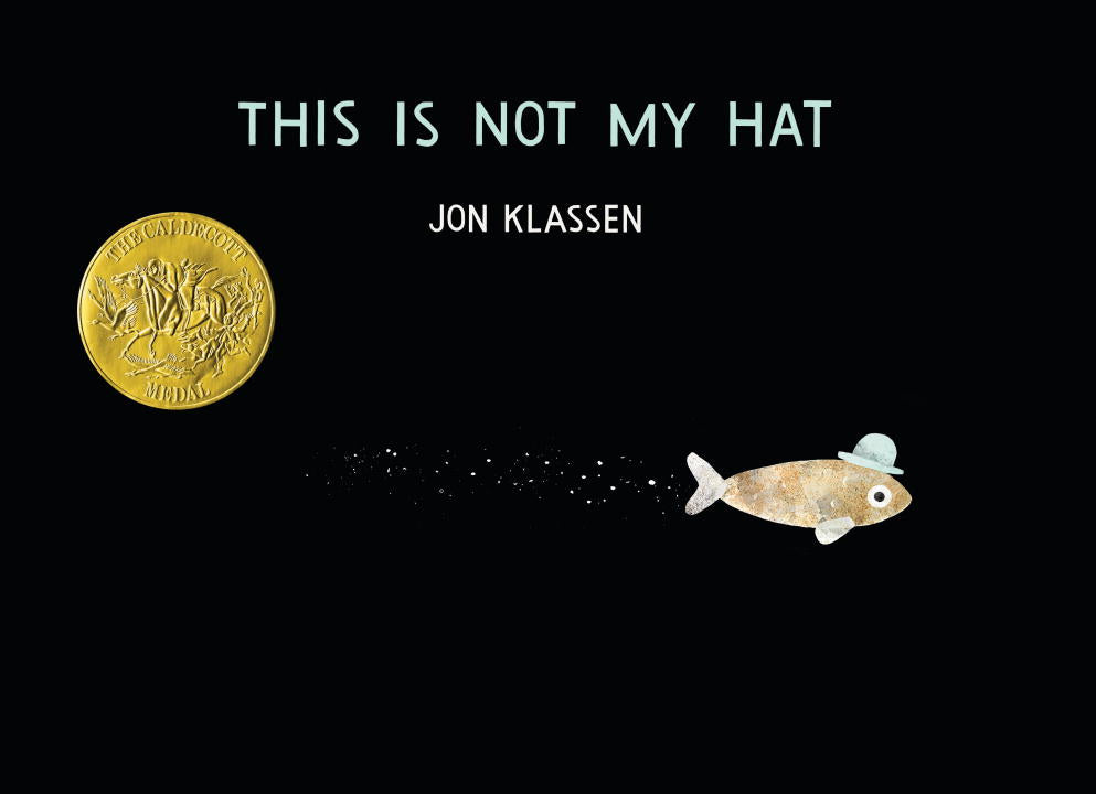 This Is Not My Hat - Agricola Street Books
