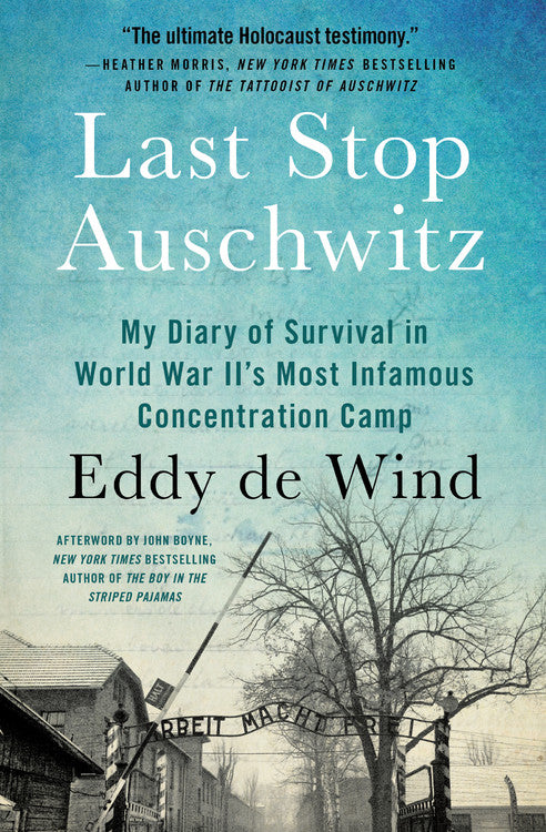 Last Stop Auschwitz - Agricola Street Books