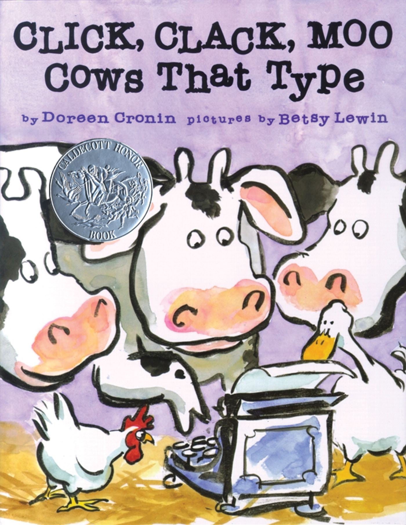 Click, Clack, Moo: Cows That Type - Agricola Street Books