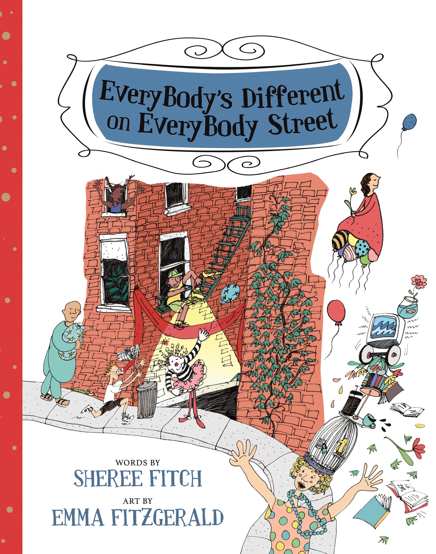 EveryBody's Different on EveryBody Street - Agricola Street Books