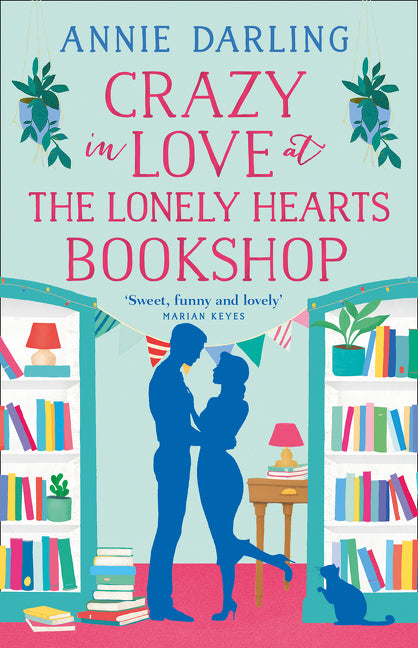 Crazy in Love at the Lonely Hearts Bookshop - Agricola Street Books